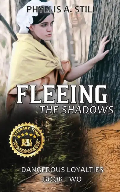 Fleeing the Shadows: Dangerous Loyalties, Book Two - Paperback