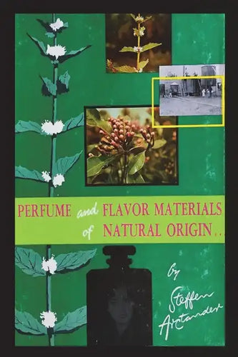 Perfume and Flavor Materials of Natural Origin - Paperback