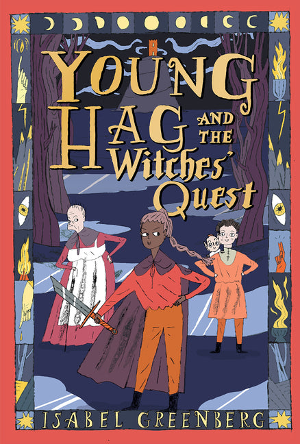 Young Hag and the Witches' Quest: A Graphic Novel - Paperback