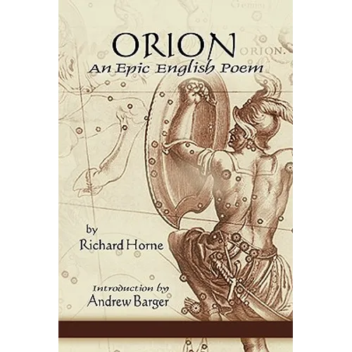 Orion: An Epic English Poem - Hardcover