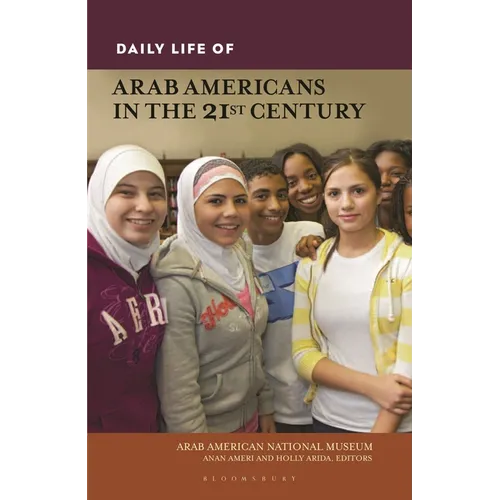 Daily Life of Arab Americans in the 21st Century - Paperback