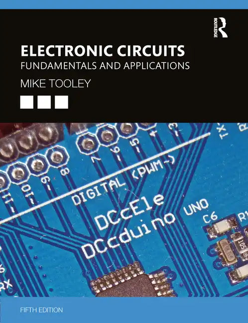 Electronic Circuits: Fundamentals and Applications - Paperback