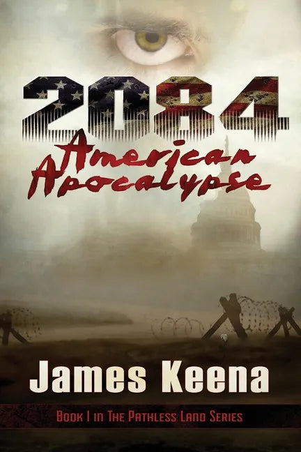 2084: American Apocalypse - Paperback