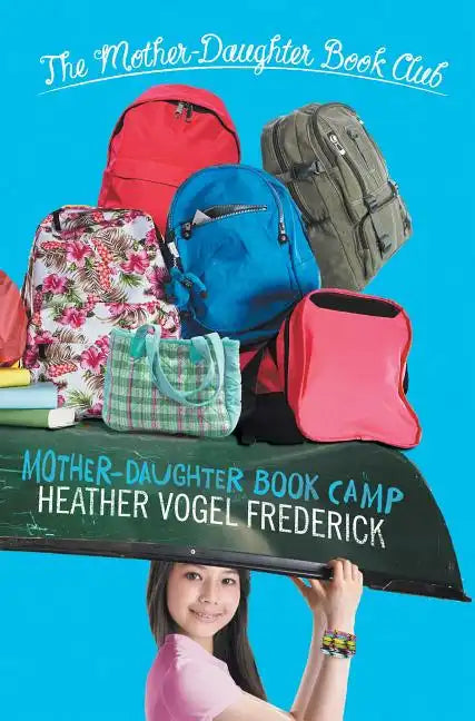 Mother-Daughter Book Camp - Paperback