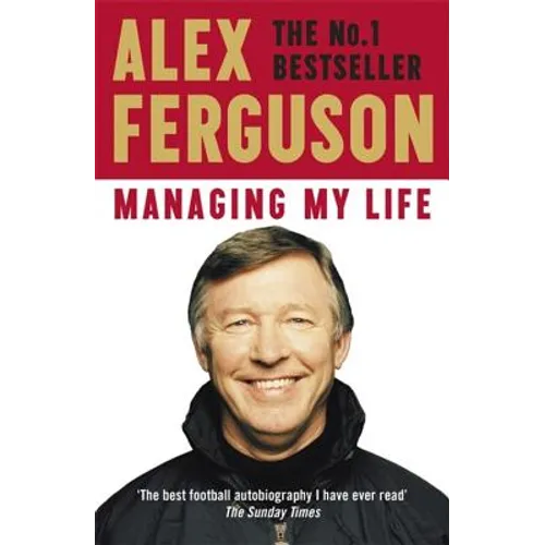 Managing My Life: My Autobiography - Paperback