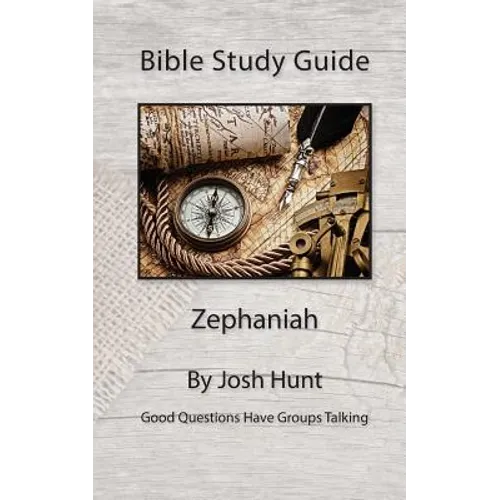 Bible Study Guide -- Zephaniah - Paperback