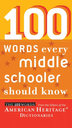 100 Words Every Middle Schooler Should Know - Paperback