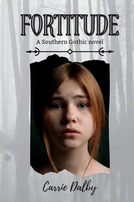 Fortitude: A Southern Gothic Novel - Paperback