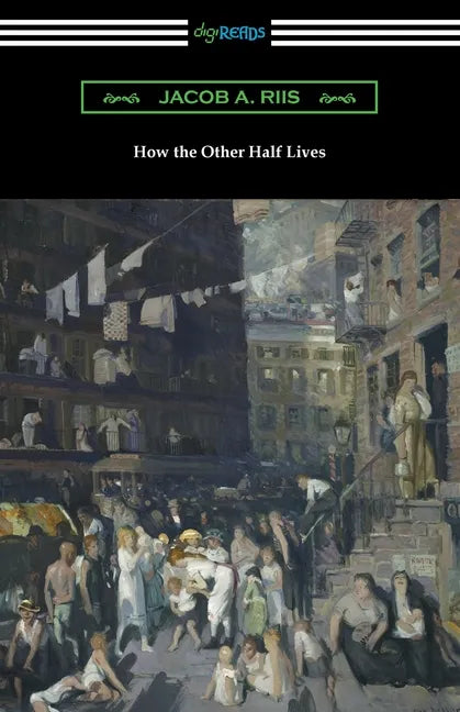 How the Other Half Lives - Paperback