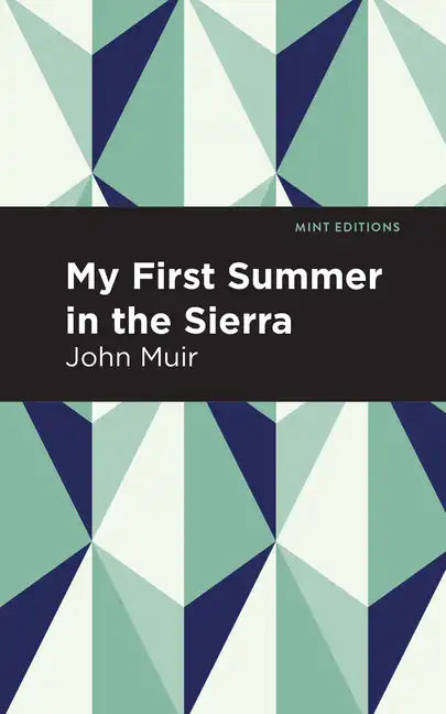 My First Summer in the Sierra: Large Print Edition - Paperback