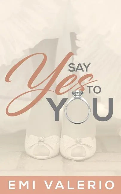 Say Yes to YOU - Paperback