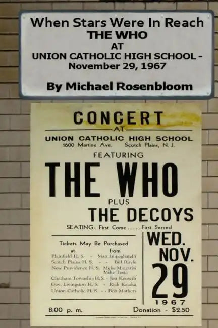 When Stars Were In Reach: The Who at Union Catholic High School - November 29, 1967 (Black and White Version) - Paperback