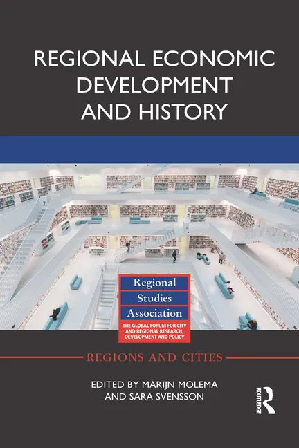 Regional Economic Development and History - Paperback