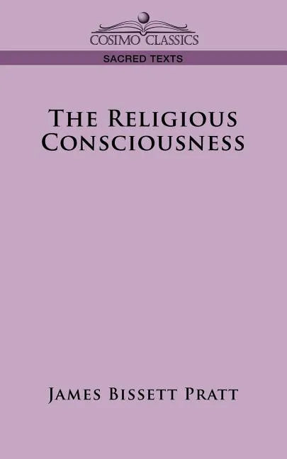 The Religious Consciousness - Paperback