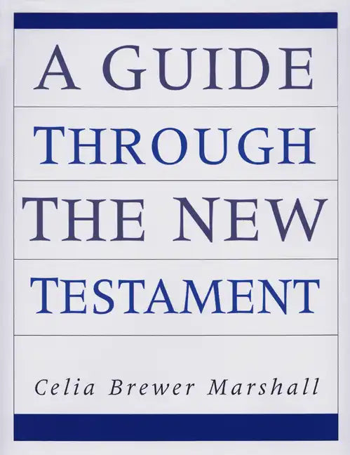 A Guide through the New Testament - Paperback