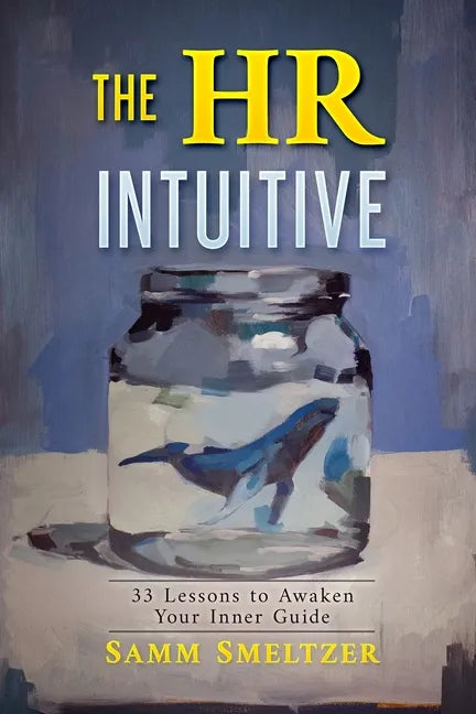 The HR Intuitive - Paperback