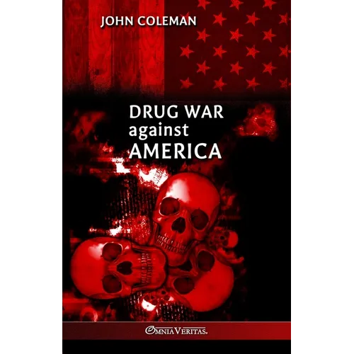 Drug War Against America - Paperback
