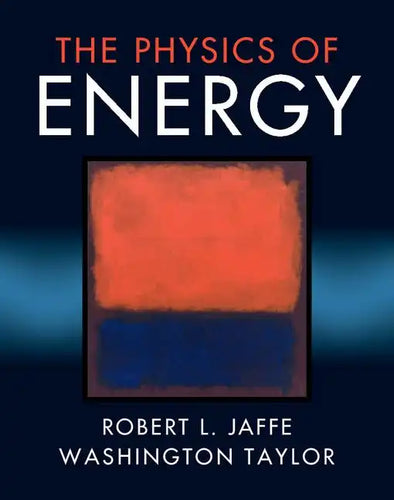 The Physics of Energy - Hardcover