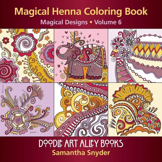 Magical Henna Coloring Book: Magical Designs - Paperback