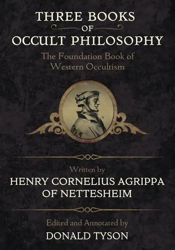 Three Books of Occult Philosophy - Hardcover