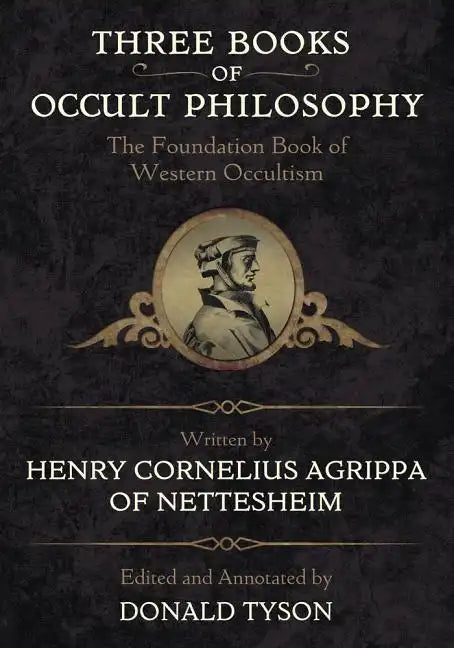 Three Books of Occult Philosophy - Hardcover