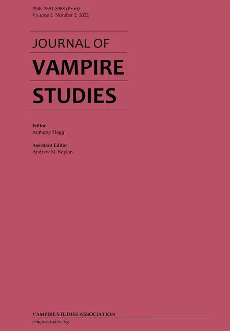 Journal of Vampire Studies: Vol. 2, No. 2 (2022) - Paperback