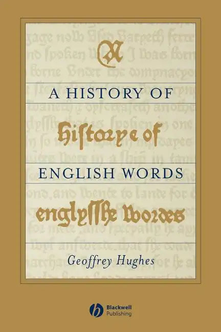 A History of English Words - Paperback