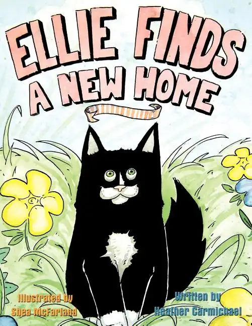 Ellie Finds a New Home - Paperback