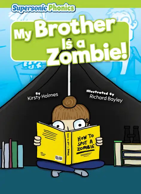 My Brother Is a Zombie! - Library Binding