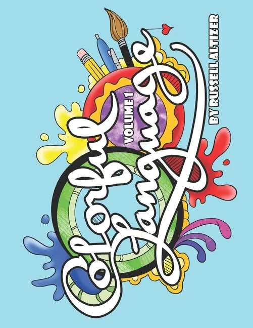 Colorful Language: Volume 1 - Paperback