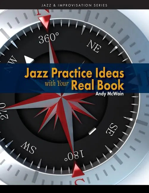 Jazz Practice Ideas with Your Real Book - Paperback