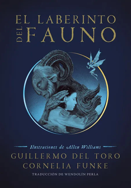 El Laberinto del Fauno / Pan's Labyrinth: The Labyrinth of the Faun - Paperback