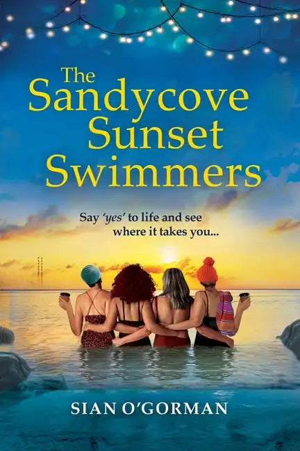 The Sandycove Sunset Swimmers - Paperback