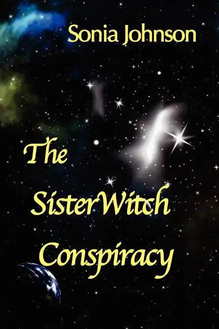The SisterWitch Conspiracy - Paperback