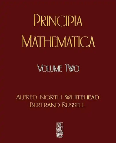 Principia Mathematica - Volume Two - Paperback
