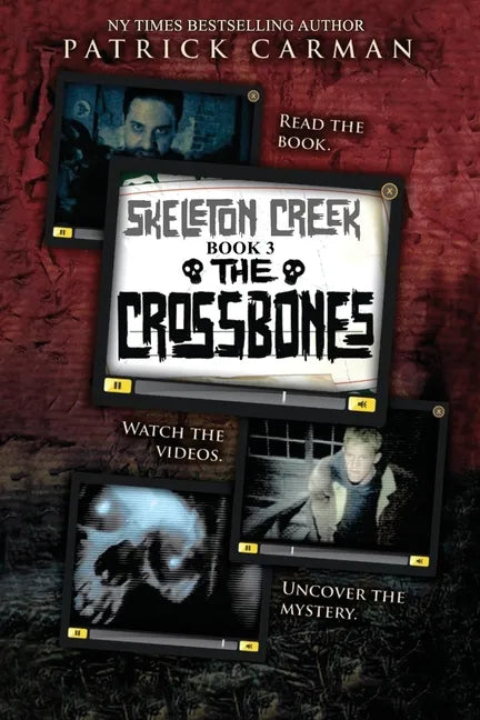 The Crossbones: Skeleton Creek #3 - Paperback