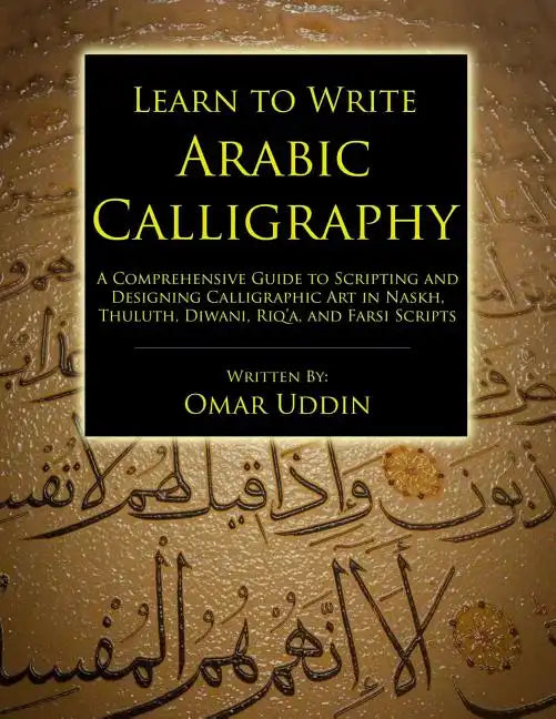 Learn to Write Arabic Calligraphy - Paperback