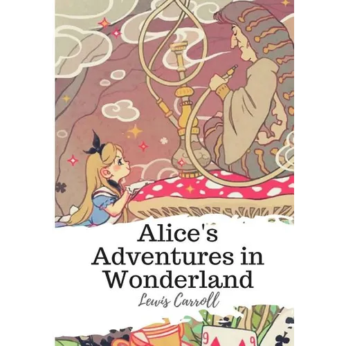 Alice's Adventures in Wonderland - Paperback