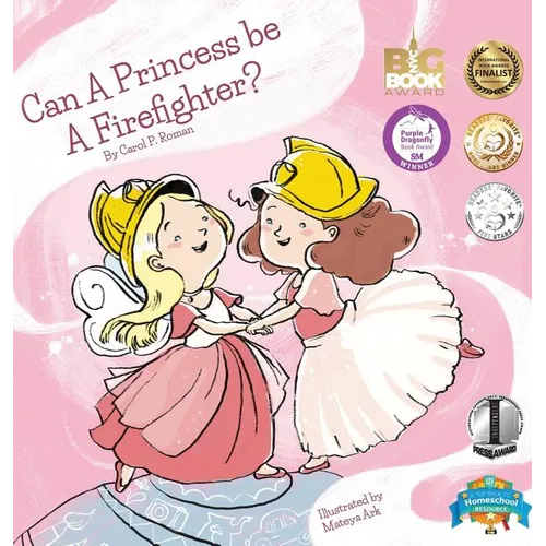 Can a Princess Be a Firefighter? - Hardcover