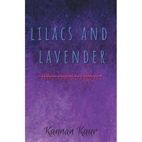 Lilacs and Lavender - Paperback
