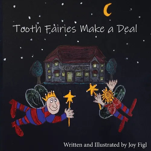 Tooth Fairies Make a Deal - Paperback