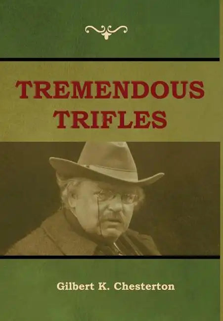 Tremendous Trifles - Hardcover