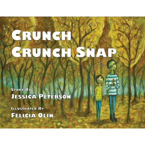Crunch Crunch Snap - Paperback