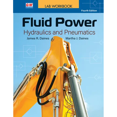 Fluid Power: Hydraulics and Pneumatics - Paperback