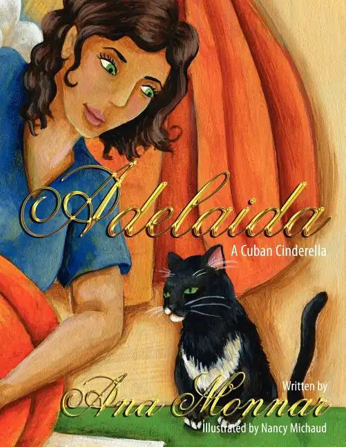 Adelaida: A Cuban Cinderella - Paperback