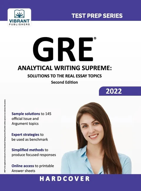 GRE Analytical Writing Supreme: Solutions to the Real Essay Topics - Hardcover