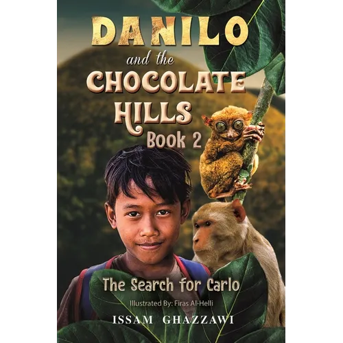 Danilo and the Chocolate Hills - Book 2 - Paperback