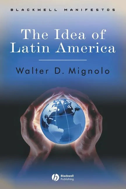 Idea of Latin America - Paperback