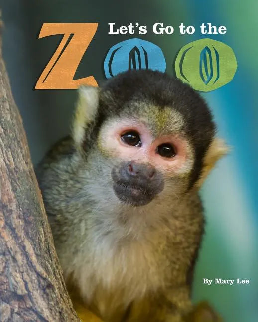 Let's Go to the Zoo - Paperback