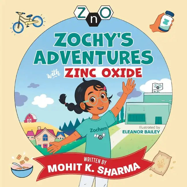 Zochy's Adventures with Zinc Oxide - Paperback